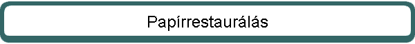 Pap�rrestaur�l�s